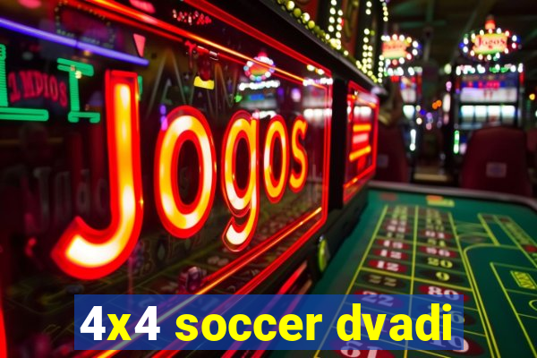 4x4 soccer dvadi